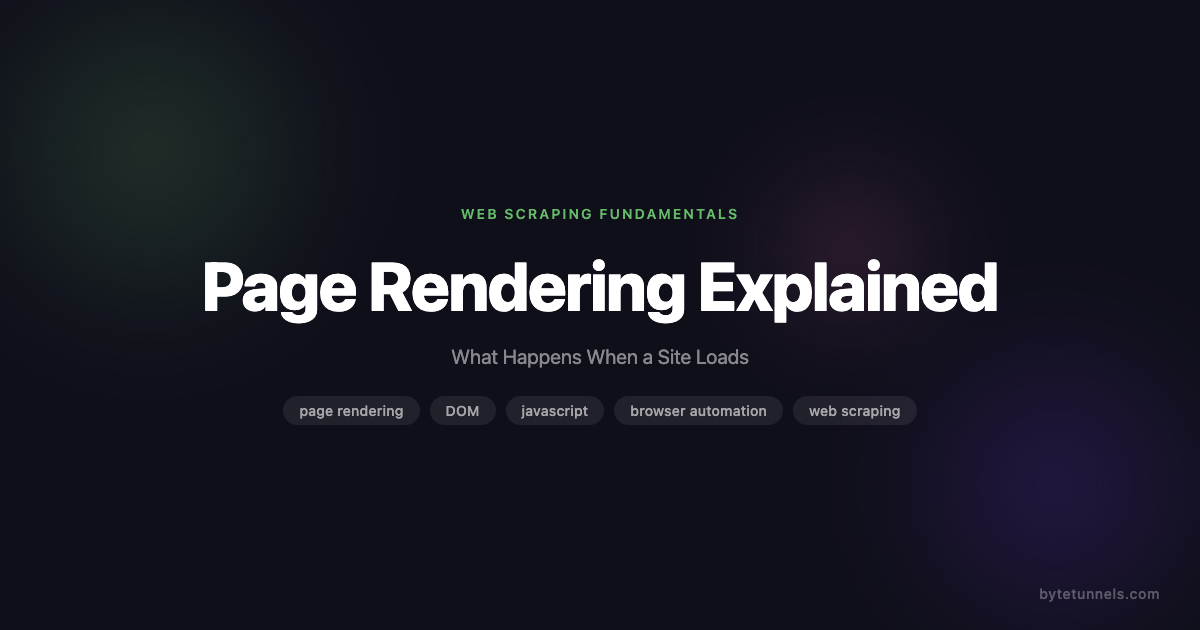 Page Rendering Explained: What Happens When a Site Loads
