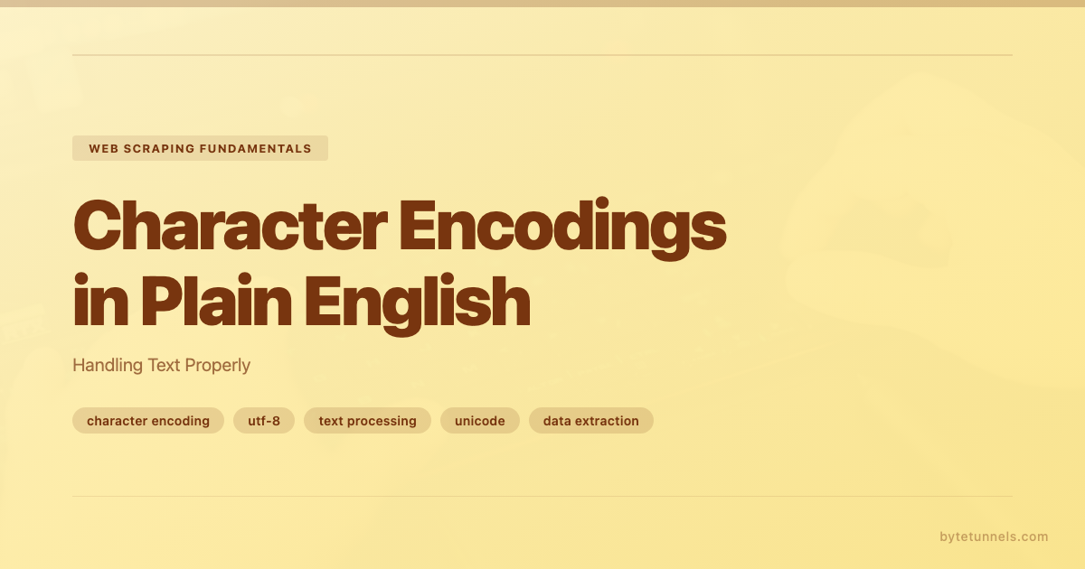 Character Encodings in Plain English: Handling Text Properly