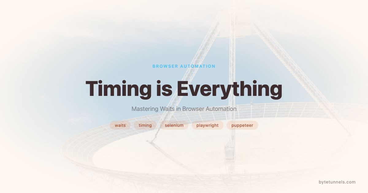 Timing is Everything: Mastering Waits in Browser Automation