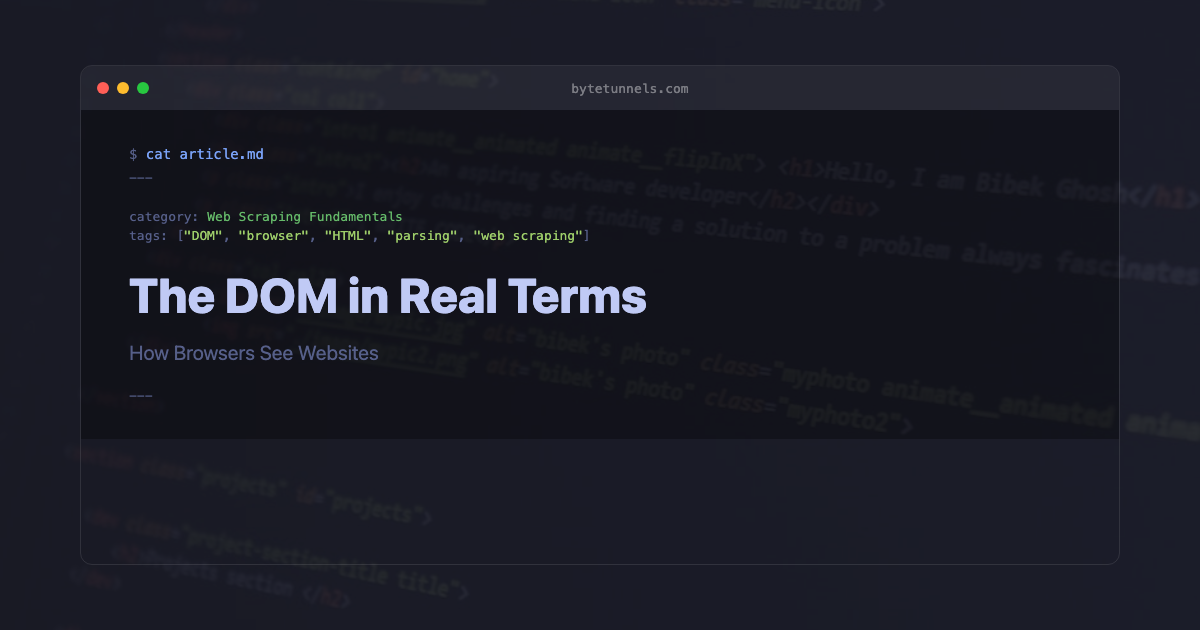 The DOM in Real Terms: How Browsers See Websites