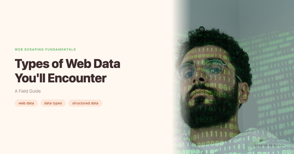 Types of Web Data You'll Encounter: A Field Guide