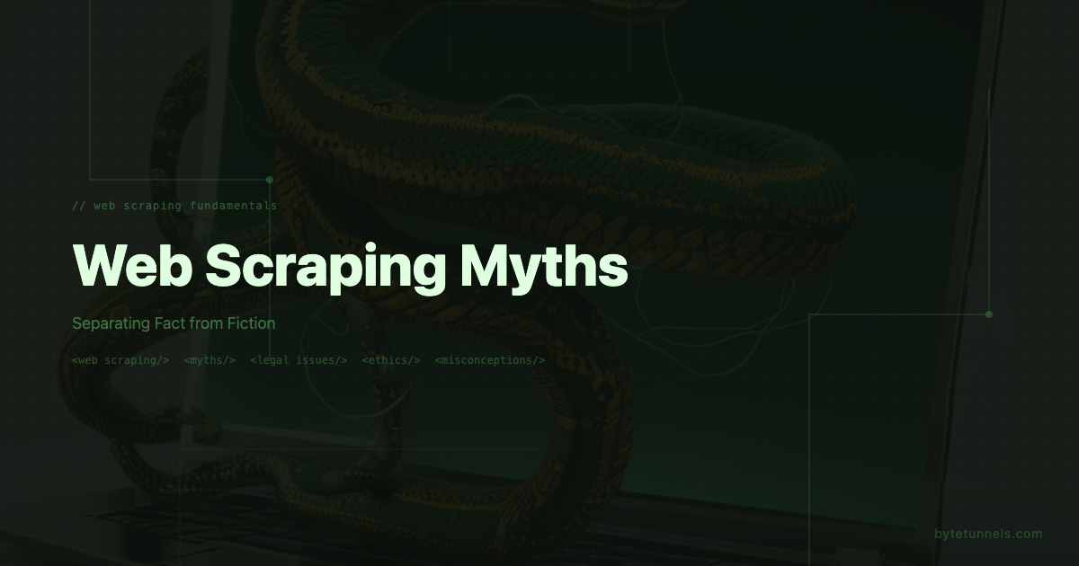 Web Scraping Myths: Separating Fact from Fiction