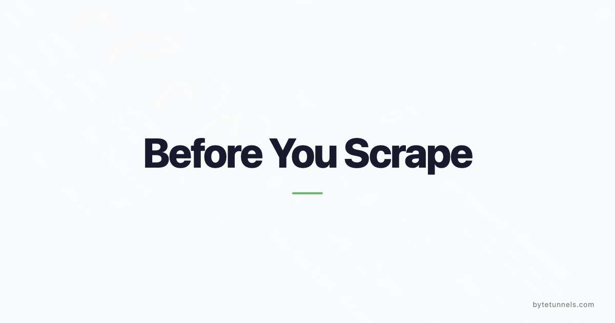Before You Scrape: Essential Questions to Ask