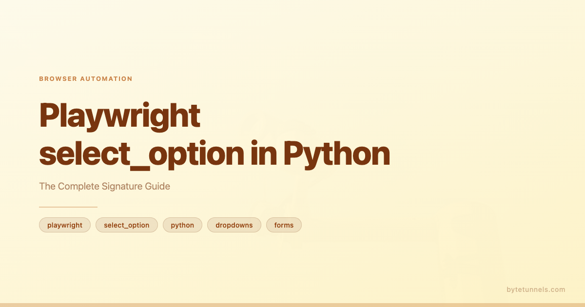 Playwright select_option in Python: The Complete Signature Guide
