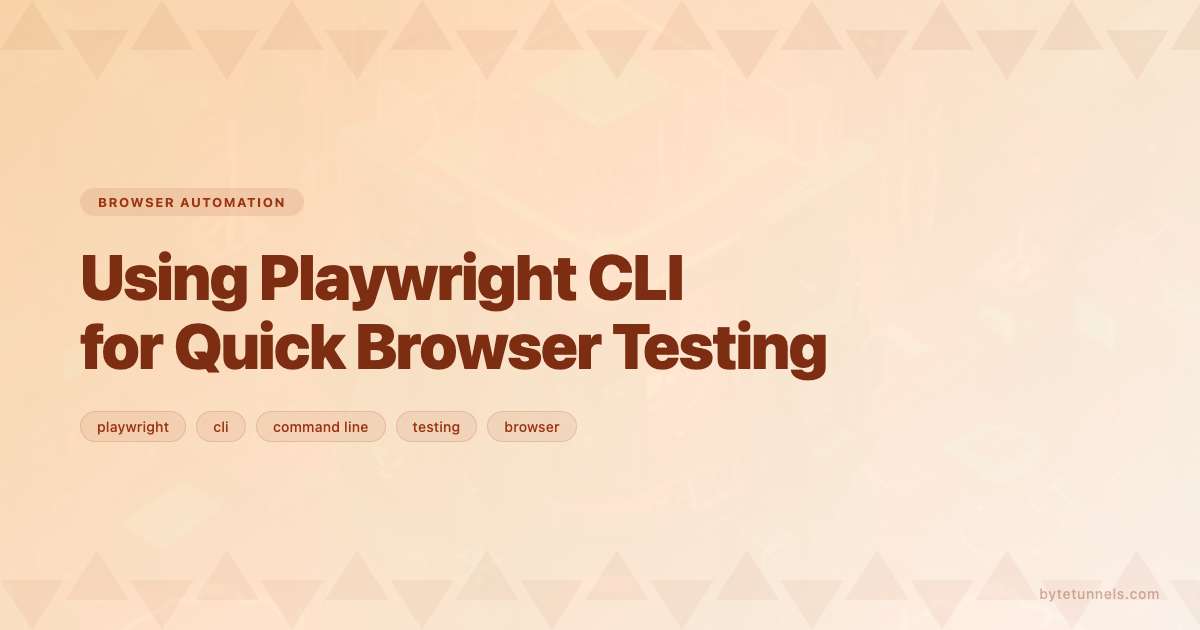 Using Playwright CLI for Quick Browser Testing