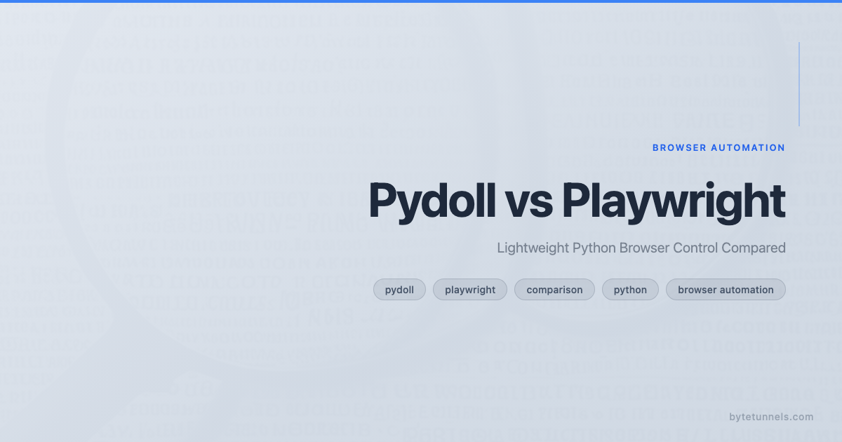 Pydoll vs Playwright: Lightweight Python Browser Control Compared