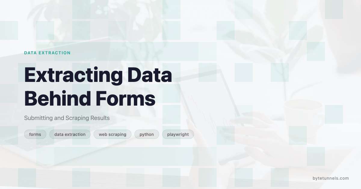 Extracting Data Behind Forms: Submitting and Scraping Results