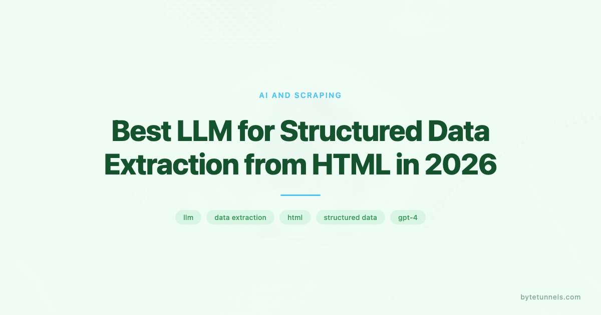 Best LLM for Structured Data Extraction from HTML in 2026